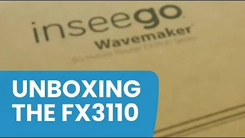 Unboxing Inseego Wavemaker 5G cellular router FX3110