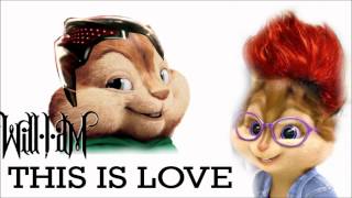 Will.i.am Ft. Eva Simons - This Is Love (Chipmunk Version)