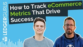 How to Track eCommerce Metrics That Drive Success