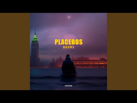 Brams - Placebos (Extended Mix)