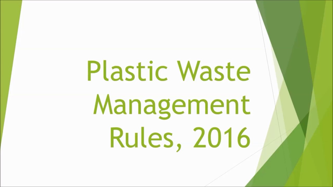 Plastic Waste Management Rules 2016 - YouTube