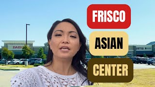 Frisco Asian Center