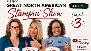 All things Punches: The Great North American Stampin’ Show Season 10 - Episode 3