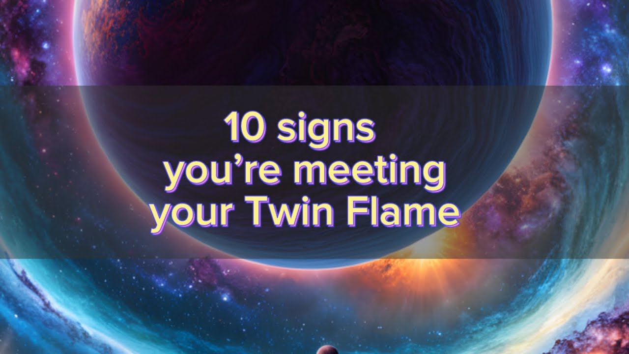 10 clear signs you’ve met your twin flame | Karmic Sparks - YouTube