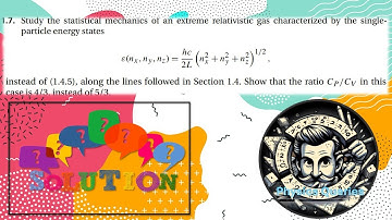 Statistical Mechanics R.K. Pathria problem 1.7 Solution