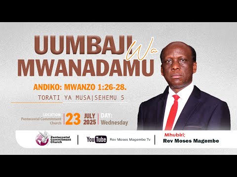 Mch Moses Magembe UUMBAJI WA MWANADAMU SEHEMU 5