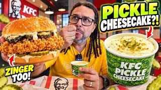 KFC PICKLE CHEESECAKE?! 🥒🍰 | Plus the Pickle Zinger Burger
