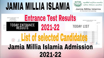 Jamia Millia Islamia Today list of selected candidates Results 2021 || Jamia Entrance Results 2021