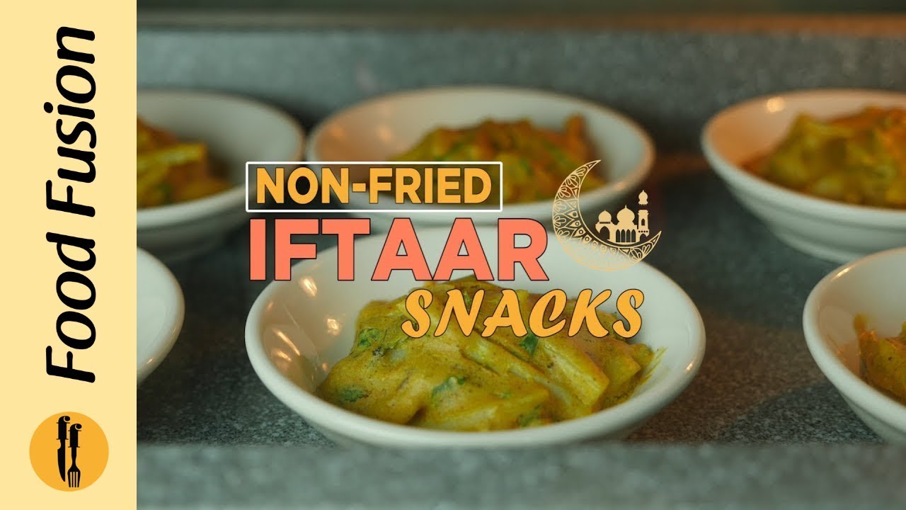 Non Fried Iftar snacks / Recipes By Food Fusion (Ramzan Special Recipes)