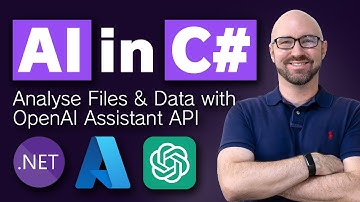 OpenAI Assistant API for File Analysis - Full C# / .NET Code Tutorial