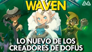 WAVEN: El regreso de los creadores de DOFUS