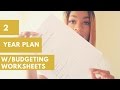 2 YEAR PLAN W/ FREE BUDGETING WORK SHEETS