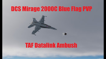 DCS Mirage 2000C Blue Flag TAF Ambush