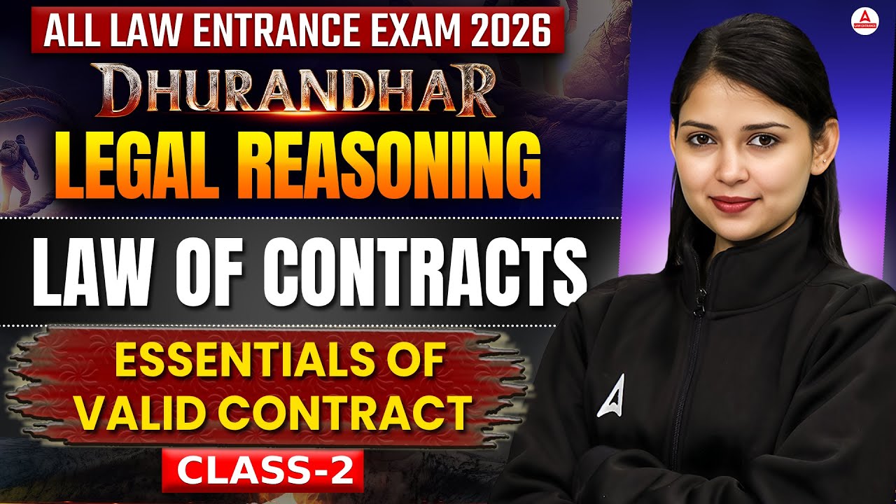 All Entrance Exams 2026 Legal Reasoning | Essentials Of Valid Contracts Class 2 | MHCET Law 2026