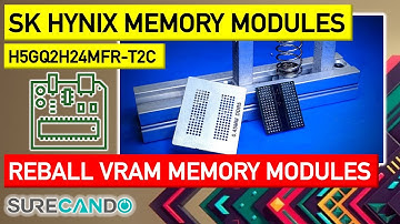 Reballing SK Hynix H5GQ2H24MFR-T2C BGA VRAM Memory Module GDDR5 SGRAM DRAM