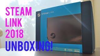 Steam Link 2018 - Real Unboxings