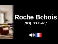 How to pronounce Roche Bobois (CORRECTLY!)