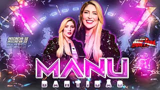 MANU BAHTIDÃO 2024 - MANU BATIDÃO DEZEMBRO 2023 MÚSICAS NOVAS ATUAL Melody 2024  #manubatidao