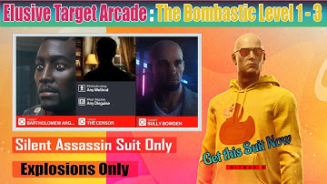 HITMAN 3 The Bombastic SASO Level (1 - 3) Elusive Target Arcade