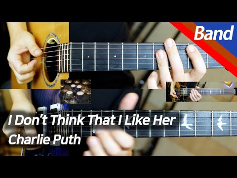 I Don't Think That I Like Her (+Inst.) - Charlie Puth