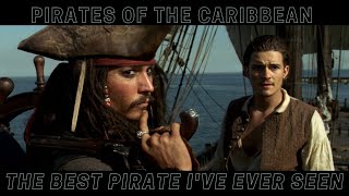 The Best Pirate I've Ever Seen | Pirates Of The Caribbean