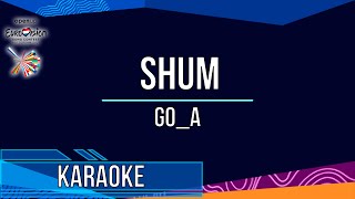 Go_A - Shum (Karaoke)