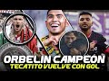 GOLAZO de ORBELIN y CAMPEÓN | POR FIN TECATITO VUELVE y GOOL | así FESTEJO SANTI el CAMPEONATO