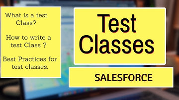 Test Class in Salesforce