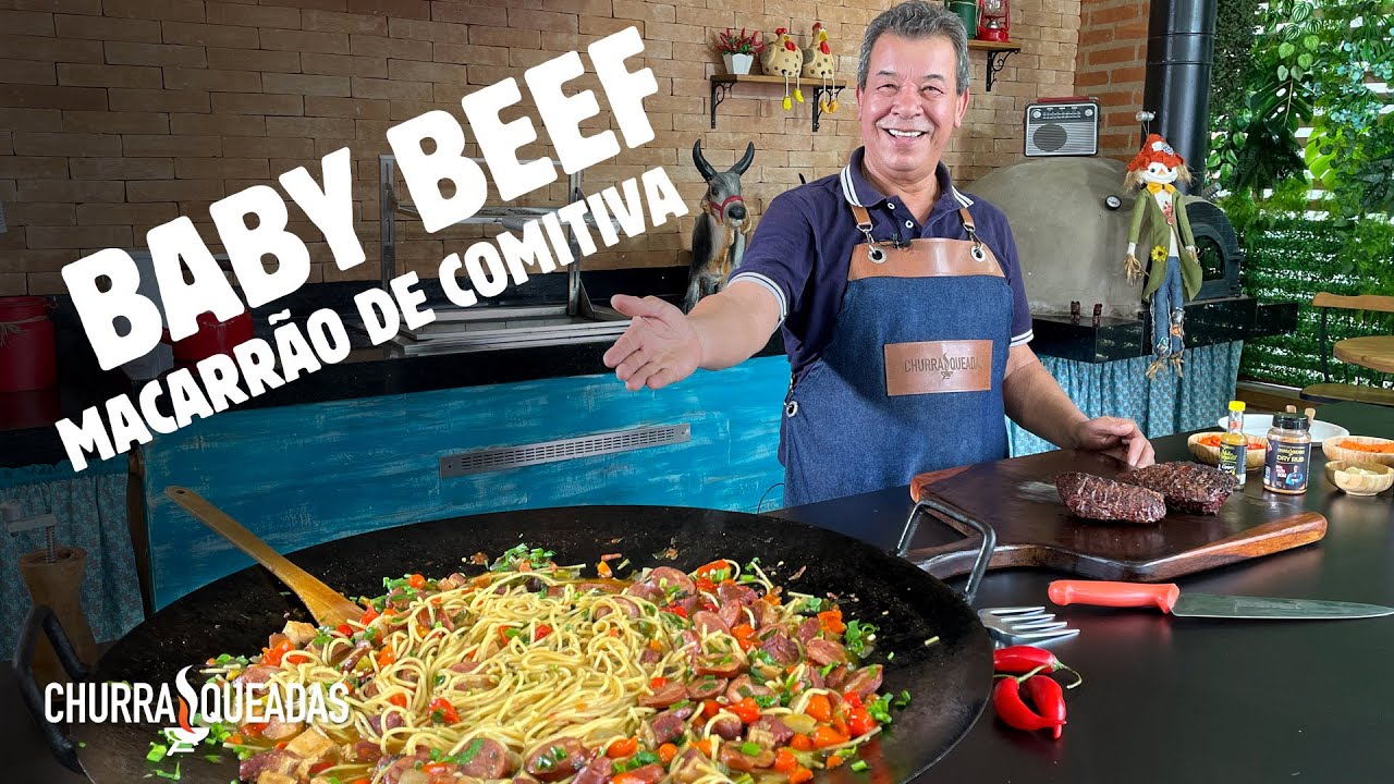Baby Beef com Macarrão de Comitiva I Churrasqueadas