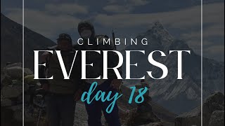 Climbing Everest- Day 18
