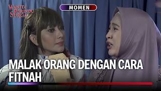 Rampas Harta Orang Yang Bukan Haknya | Momen Geram Wanita Perindu Surga Eps 63 (2/3)