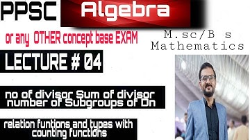 Group Theory Concept Series Lecture  #04|no. of subgroup of Dn & counting function|PPSC /FPSC /compi