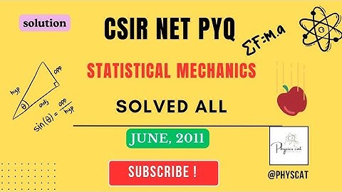 CSIR NET STAT MECH PYQs| June exam 2011 | Problems Net | gate | jest | tifr