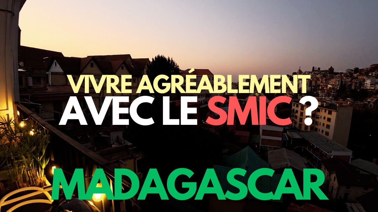 Vivre avec le SMIC à Madagascar 🇲🇬 Galère ou vraie solution ? | FAQ #12