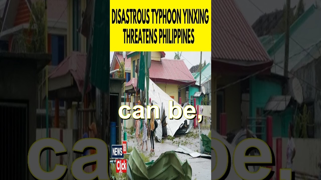Massive Typhoon Yinxing Devastates Philippines! 