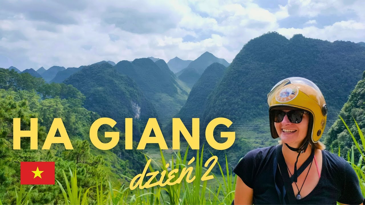 WIETNAM #7 | NAJWIĘKSZA Atrakcja w WIETNAMIE: Pętla Ha Giang | Dzień 2