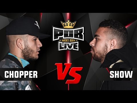 Chopper vs Show