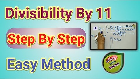 Divisibility By 11 | Maths | Rules Of Divisibility | Step By Step | Number system |