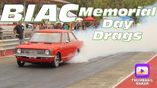 BIAC MEMORIAL DAY DRAGS - MAY 2023 - SATURDAY PART 2