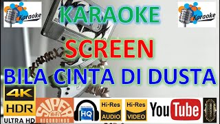 Screen  bila Cinta Di Dusta Mv Karaoke Uhd 4k