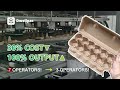 From 7 to 3 Operators: See How Our Hot Press Boosts Egg Carton Output