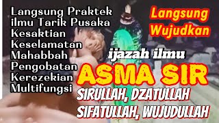 Asma Sir ilmu Tarik dan Wujudkan Pusaka