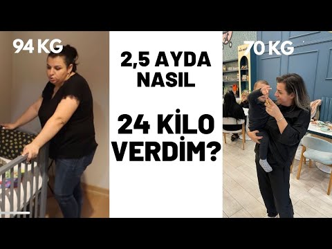 NASIL 24 KİLO VERDİM? - 2,5 Ayda diyetisyensiz, aç kalmadan zayıfladım :) Benim zayıflama hikayem