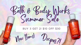 #bathandbodyworks Summer Scents Sale! + Walkthrough| Buy 3 Get 2! | DUPES ANYONE?!☺