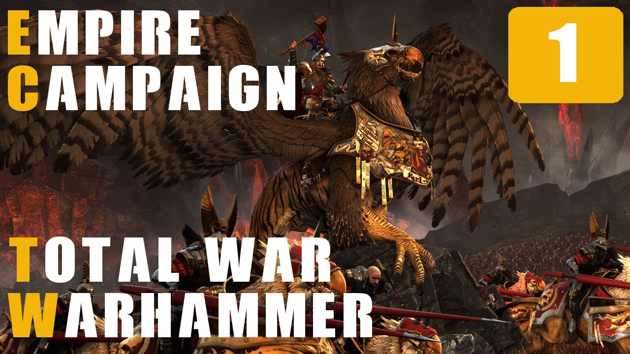 Total War Warhammer - Empire Campaign - Part 1 - Gameplay - Let's Play ...