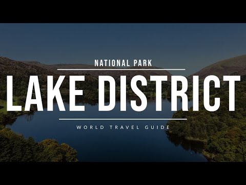 Video: The Lake District: The Complete Guide to the English Lakes