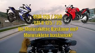 Cbr 250 125 R 25 Ile Motolete Başlanır Mı?