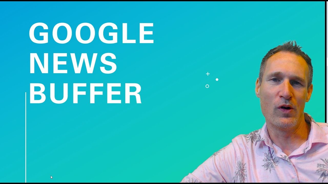 Google News Buffer Launch - Create Google News Sites in MINUTES!