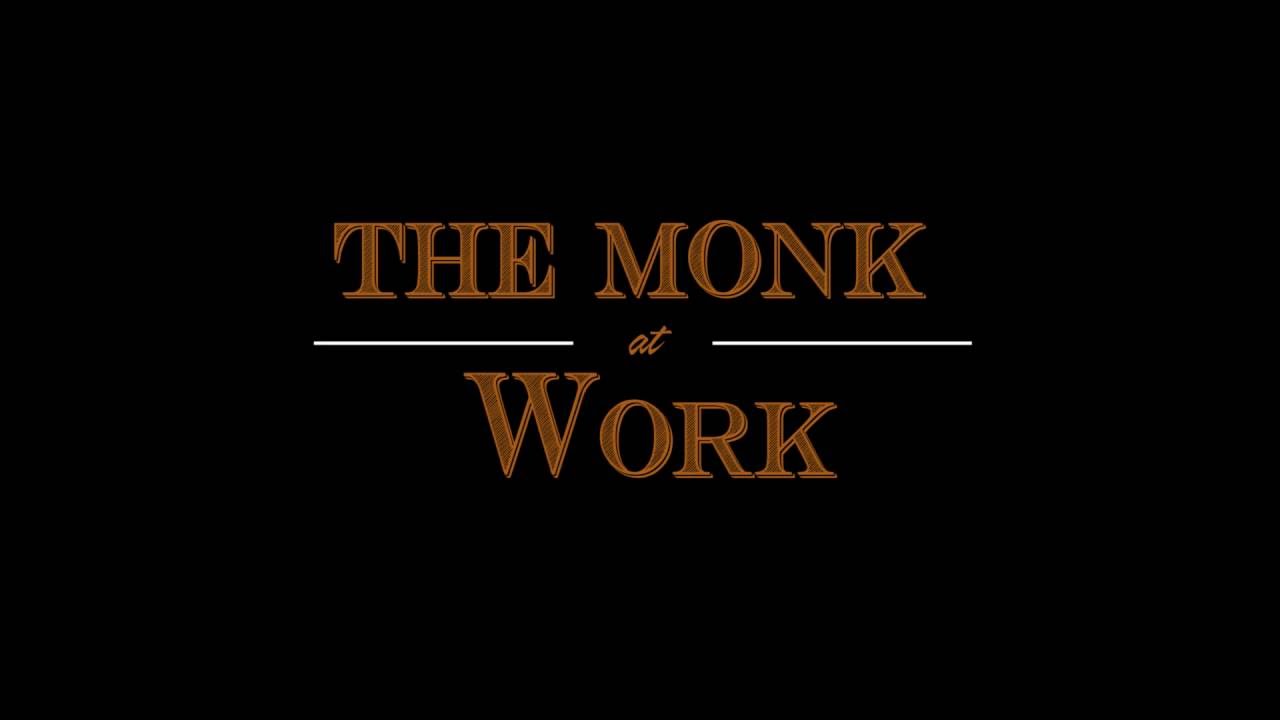The Monk at Work I Official Trailer # 1 (2016) Worldwide Release - YouTube