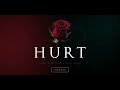 Sad Type Beat - "Hurt" Emotional Instrumental 2022